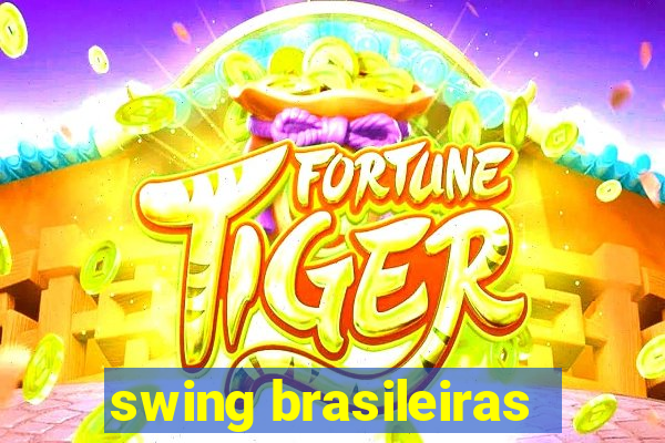 swing brasileiras